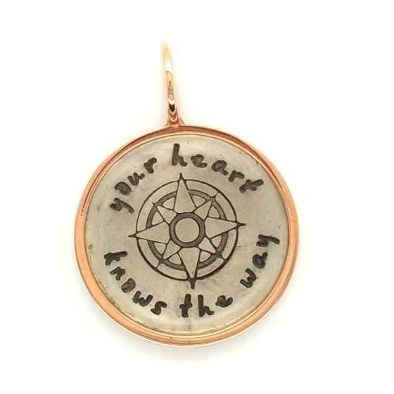 "Your Heart Knows The Way" Charm